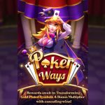 Cuan Maksimal di Slot Poker Ways dengan Link Alternatif Rtp 8000
