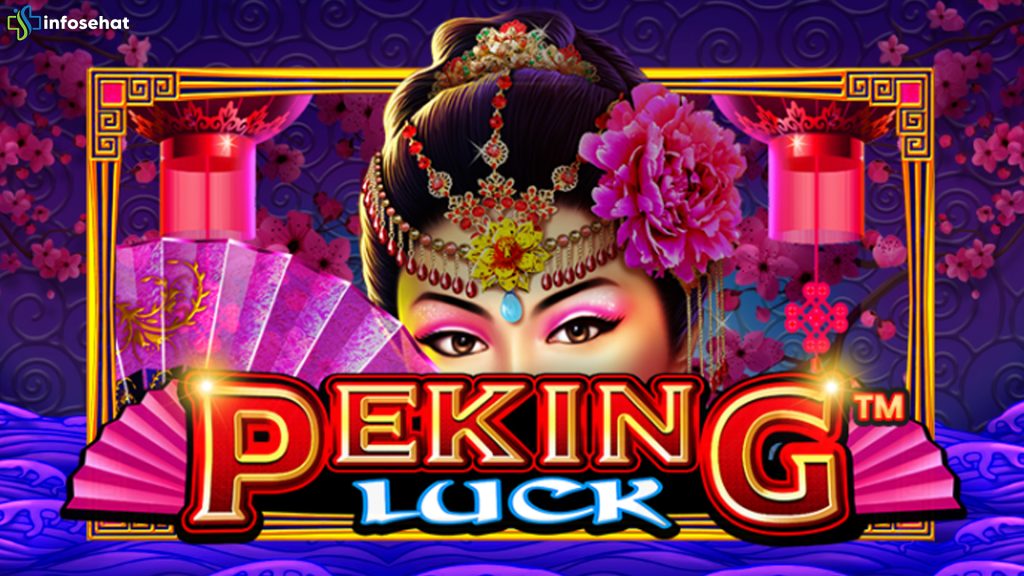 Cuan Nonstop di Peking Luck Lewat Situs Slot Resmi Terpercaya