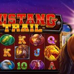 Mau Profit Maraton? Ini Trik Slot Online Mustang Trail Terbukti