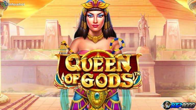 Queen Of Gods Gak Akan Ngegas Kalau Belum Rtp8000 Daftar