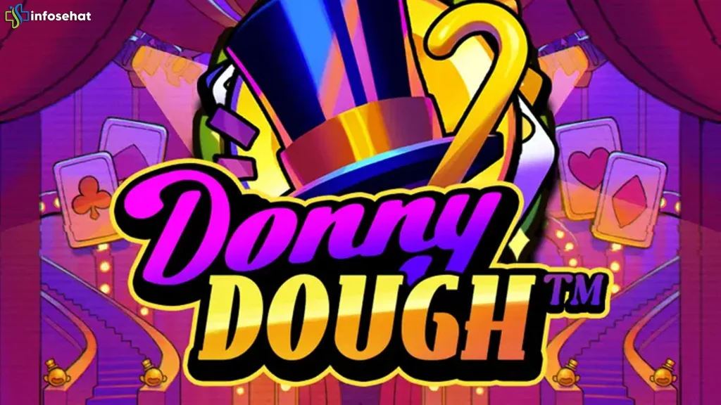 5 Konsep Donny Dough Segar di Tengah Maraknya Situs Slot Terbaru