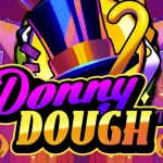 5 Konsep Donny Dough Segar di Tengah Maraknya Situs Slot Terbaru
