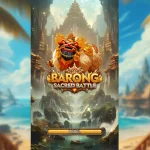 Sakral Otomatis! 5 Bonus Barong Sacred Battle yang Wajib Kamu Tau
