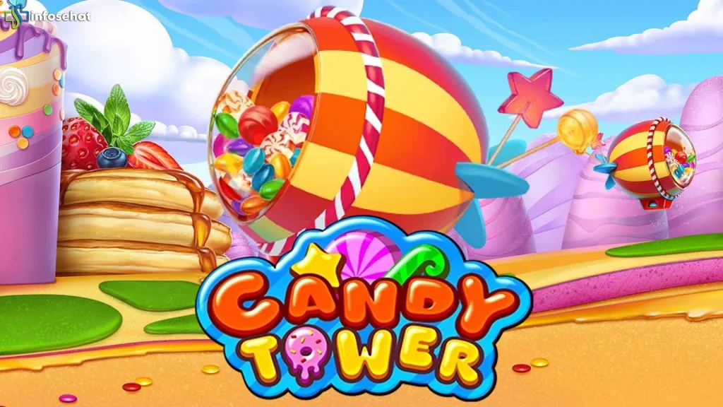 Fyp Di Manapun! Candy Tower 2026 Jadi Andalan Zaman Sekarang