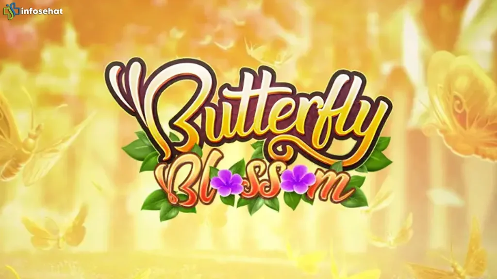 Combo Curang! Ini Dia 5 Kejutan Butterfly Blossom Tersembunyi