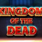 Kingdom Of The Dead & 5 Misi Horor yang Membuat Dunia Kematian