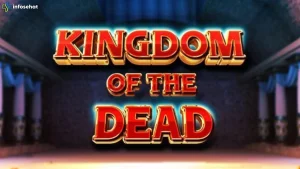 Kingdom Of The Dead & 5 Misi Horor yang Membuat Dunia Kematian