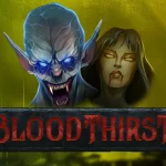 Serba Serbi Di Bloodthirst: Update Terbaru & 4 Bocoran Scatter