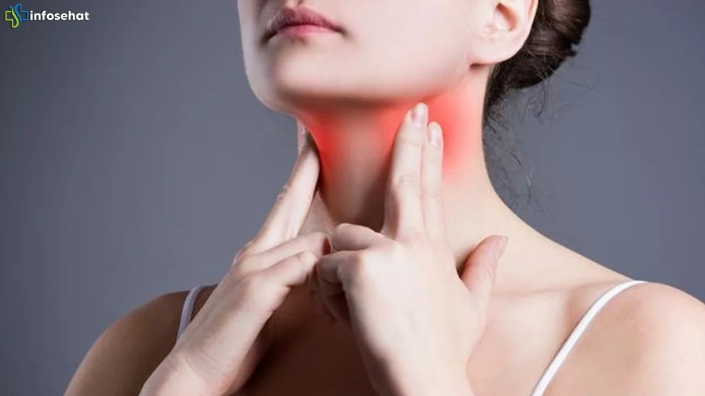 Sakit Tenggorokan 4 Pembengkakan Kelenjar Tanda Bahaya